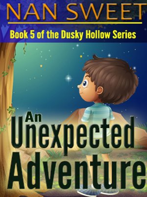 cover image of An Unexpected Adventure